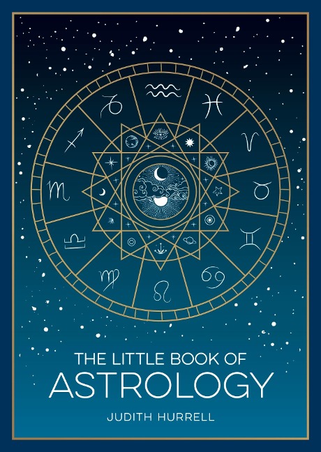 The Little Book of Astrology: A Pocket Guide to the Planets and Their Influence on Your Life