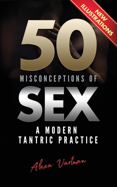 50 Misconceptions of Sex A Modern Tantric Practice