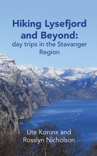 Hiking Lysefjord and Beyond: day trips in the Stavanger Region