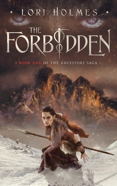 The Forbidden: Book 1 of The Ancestors Saga, A Fantasy Fiction Series