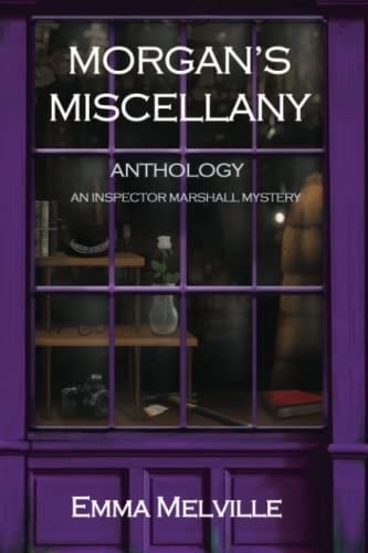 Morgan's Miscellany: ANTHOLOGY: An Inspector Marshall Mystery