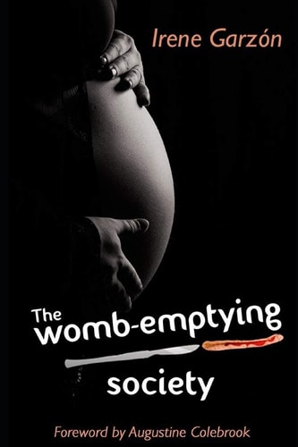 The Womb-emptying Society