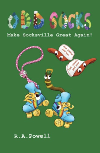Odd Socks Make Socksville Great Again!