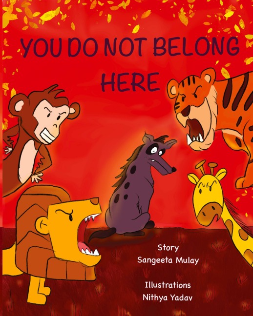 You do not belong here: A book about prejudice and discrimination