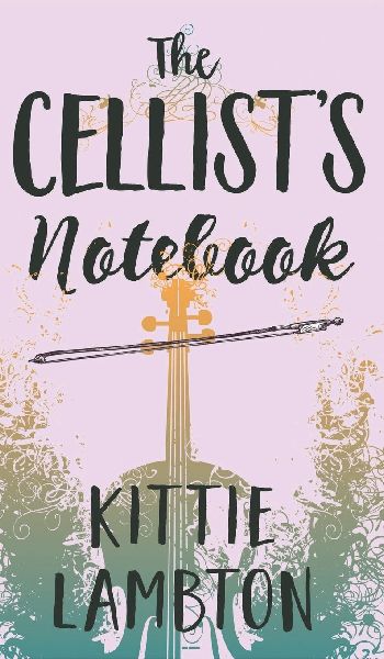 The Cellists Notebook