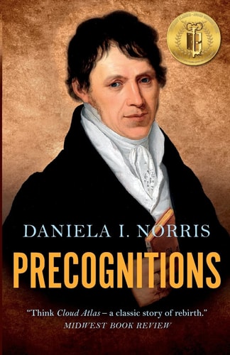 Precognitions Book III in the Recognitions Series