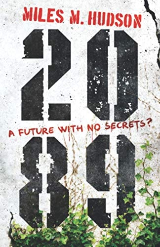 2089 A Future with No Secrets?