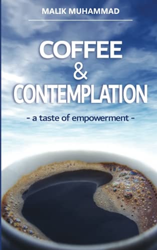 Coffee & Contemplation A Taste of Empowerment