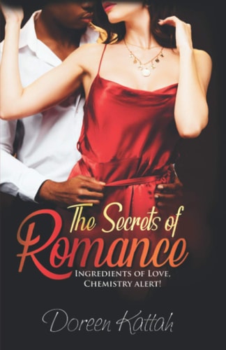 The Secrets of Romance Ingredients of Love