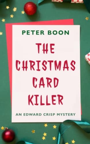 The Christmas Card Killer An Edward Crisp Novelette