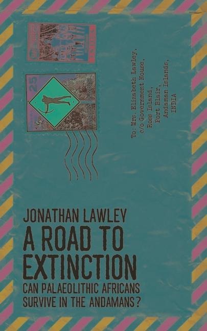 A Road to Extinction: Can Palaeolithic Africans Survive in the Andaman Islands?