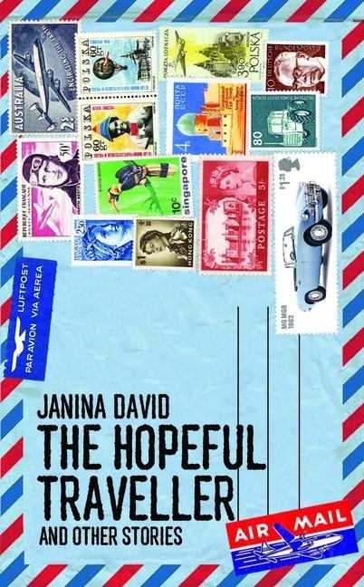 The Hopeful Traveller: And Other Stories
