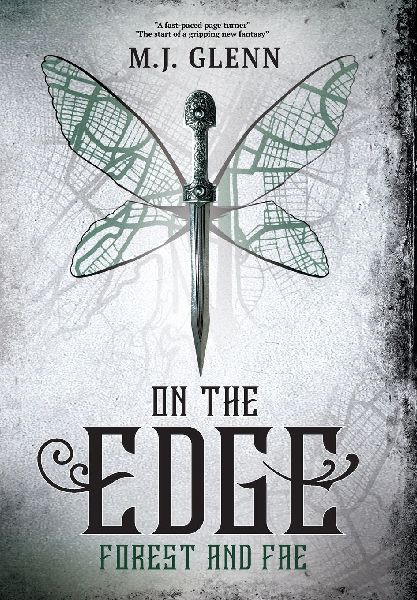 On the Edge: Forest and Fae