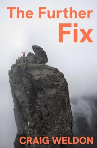 The Further Fix Adventures in Hillwalking