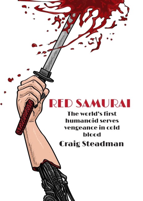 Red Samurai: The worlds first humanoid serves vengeance in cold blood