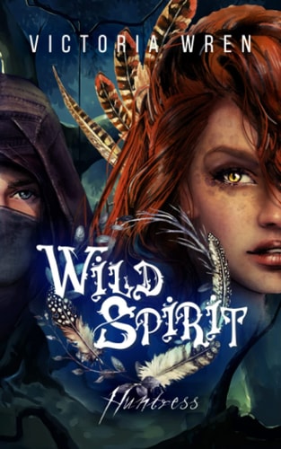Wild Spirit Huntress