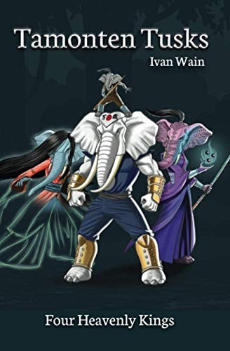 Tamonten Tusks Four Heavenly Kings