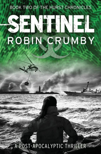 Sentinel: The Post-Pandemic Thriller