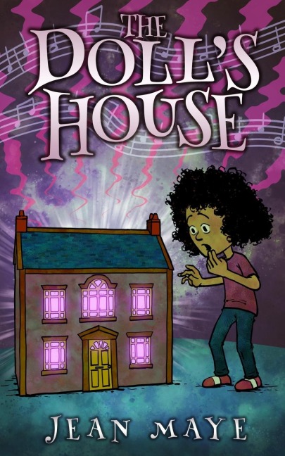 THE DOLLS HOUSE: Childrens Fantasy
