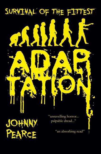 Survival of the Fittest: Adaptation