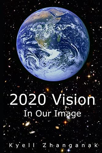 2020 Vision In Our Image