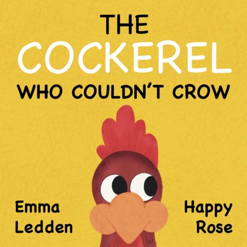 The Cockerel Who Couldn't Crow