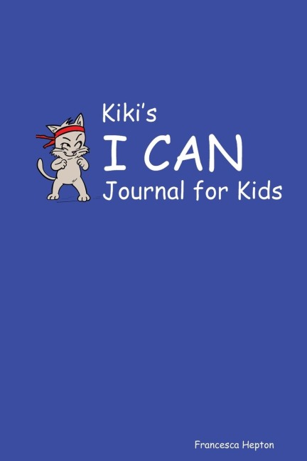 Kikis I CAN Journal for Kids