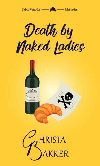 Death by Naked Ladies: A clean cozy mystery with a bit of ooh-la-la