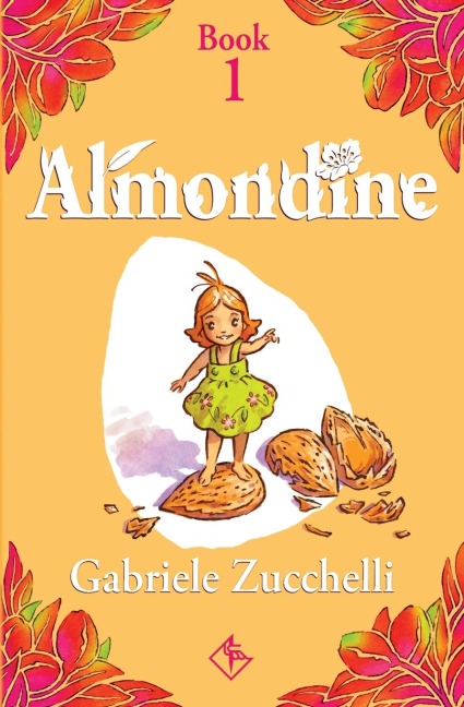 Almondine: The girl from the almond tree