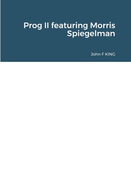 Prog II featuring Morris Spiegelman
