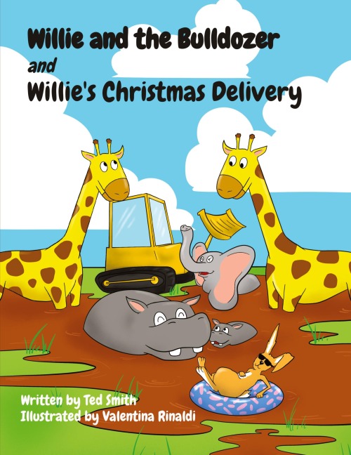 Willie and the Bulldozer  and Willies Christmas Delivery