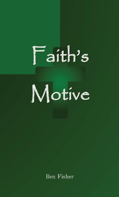 Faiths Motive
