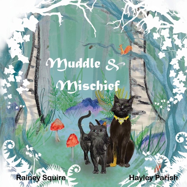 Muddle and Mischief