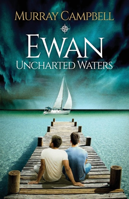 Ewan: Unchartered Waters