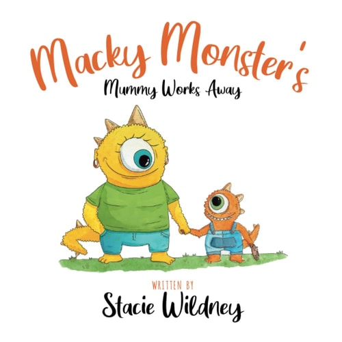 Macky Monster's Mummy Works Away