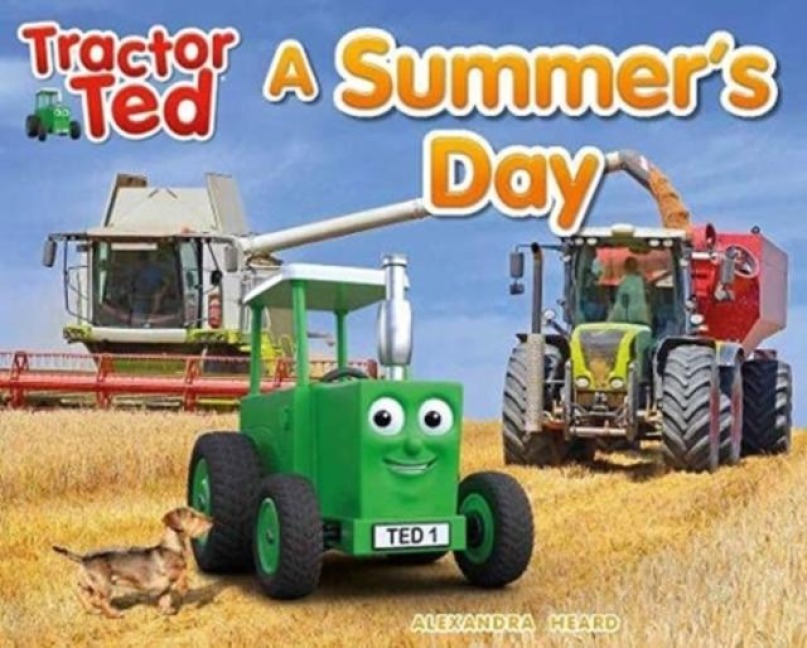 Tractor Ted A Summers Day: Explore the farm in Summer with Tractor Ted