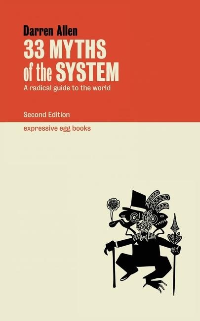 33 Myths of the System