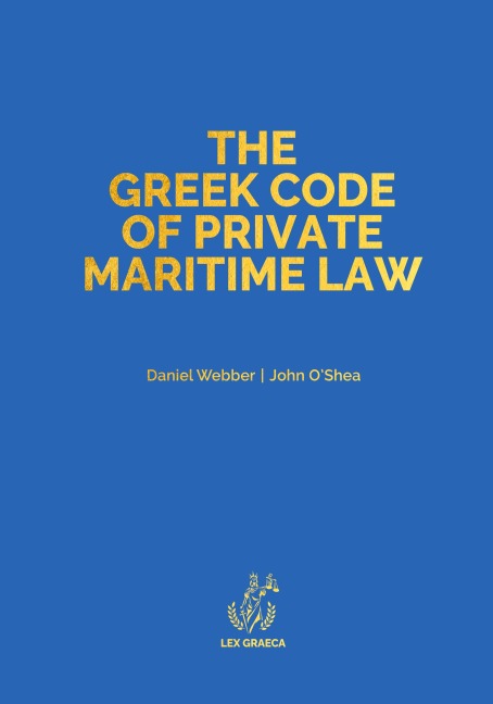 The Greek Code of Private Maritime Law: Law 5020/2023
