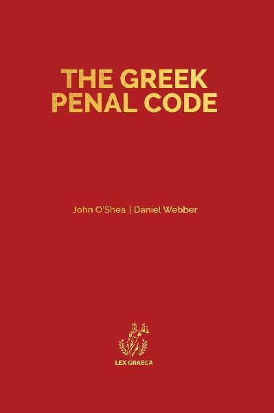 The Greek Penal Code: Law 4619/2019
