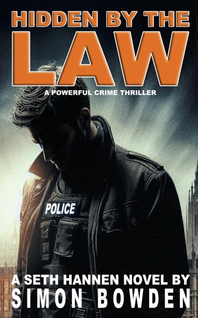 HIDDEN BY THE LAW