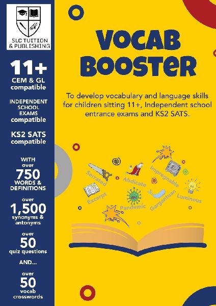 11+ Vocab Booster: The Ultimate Guide to 11+ Vocabulary