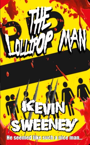 The Lollipop Man Extreme Horror