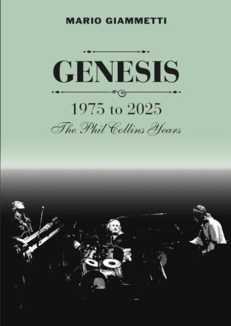 GENESIS 1975 to 2025: The Phil Collins Years