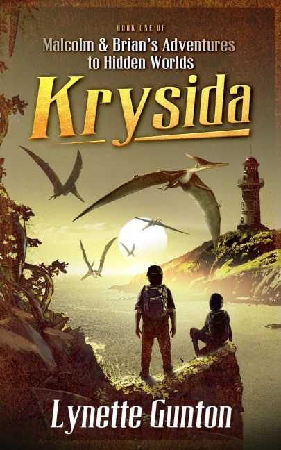 Malcolm and Brians Adventures to Hidden Worlds: Krysida