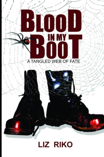 'blood in My Boot'