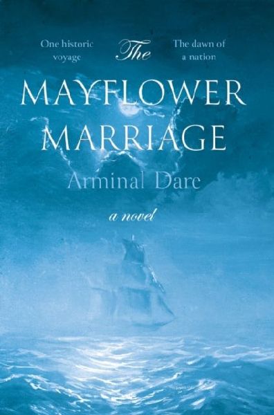 The Mayflower Marriage
