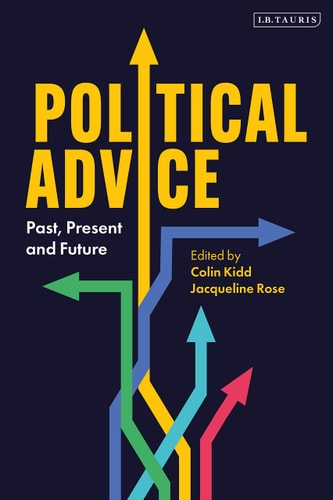 Political Advice Past, Present and Future