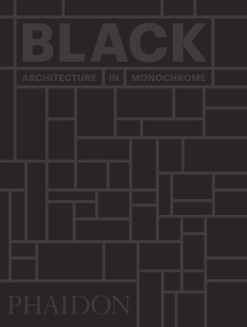 Black: Architecture in Monochrome
