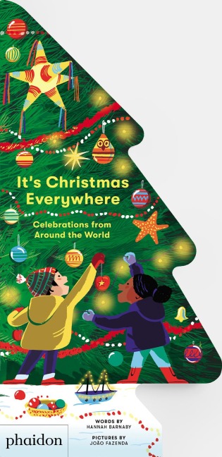 It's Christmas Everywhere: Celebrations from Around the World