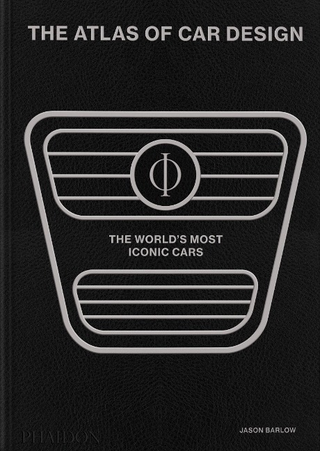 The Atlas of Car Design: The Worlds Most Iconic Cars (Onyx Edition)